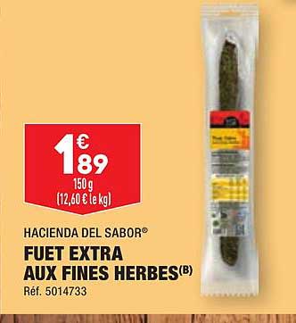fuet extra aux fines herbes hacienda del sabor