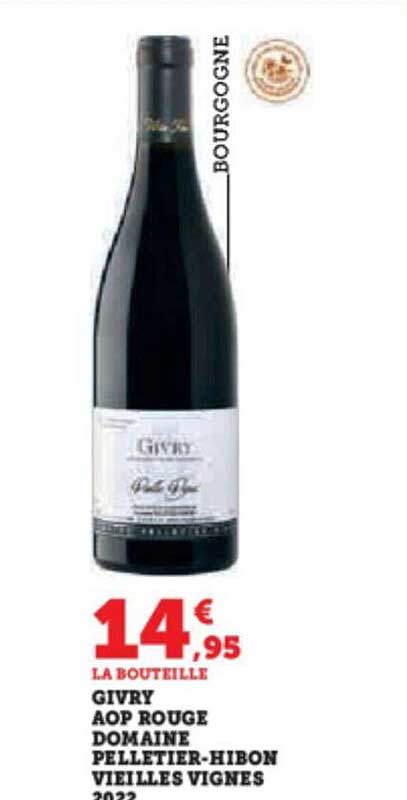 givry aop rouge domaine pélletier-hibon vieilles vignes 2022
