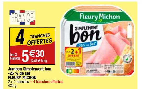 jambon simplement bon -25% de sel fleury michon