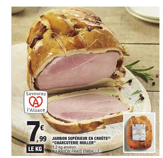 jambon supérieur en croûte "charcuterie muller"