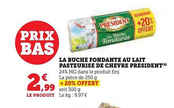 La Buche Fondante Au Lait Pasteurise De Chevre Président