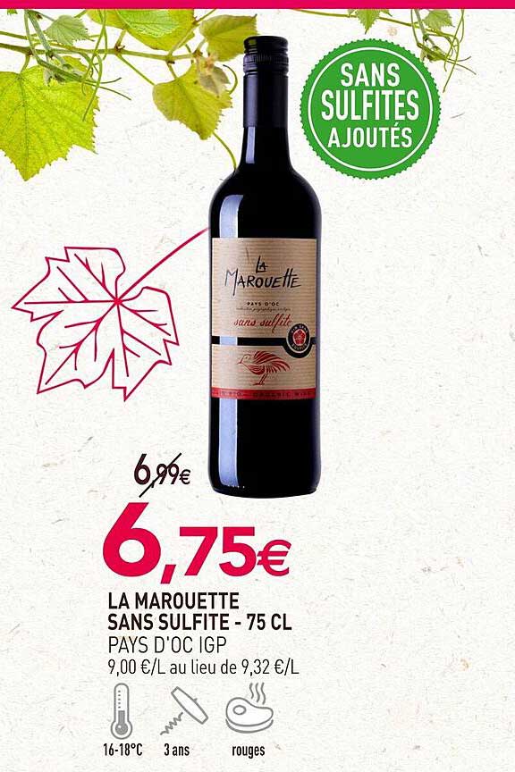 la marouette sans sulfite - pays d'oc igp - 75 cl
