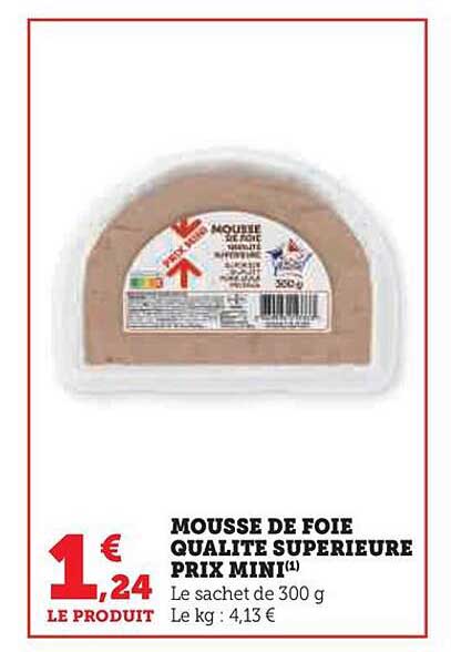 mousse de foie qualité supérieure prix mini