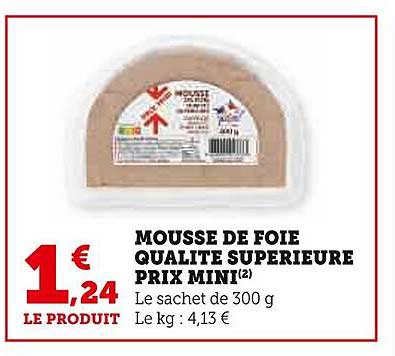 mousse de foie qualité supérieure prix mini