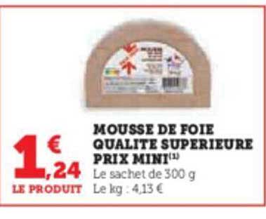 mousse de foie qualité supérieure prix mini
