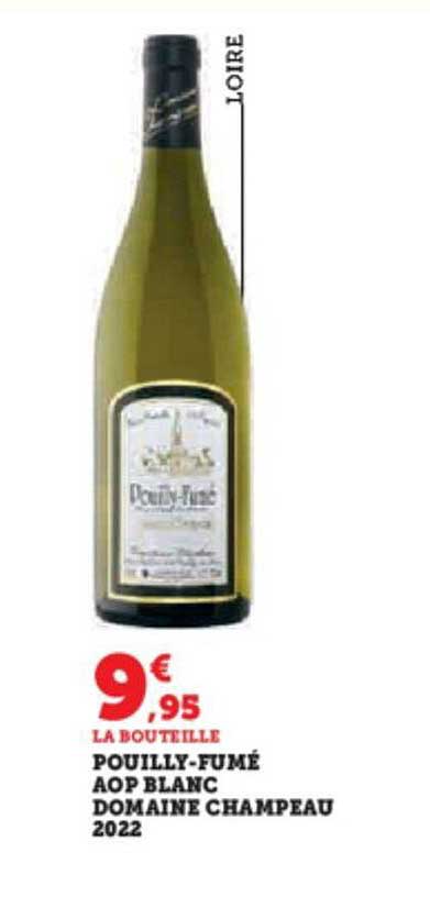 pouilly-fumé aop blanc domaine champeau 2022