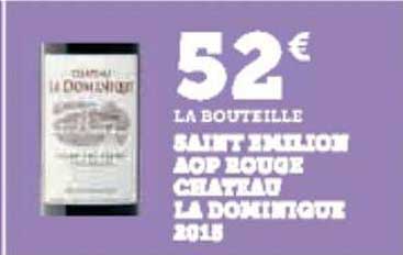 saint emilion aop rouge château la dominique 2015