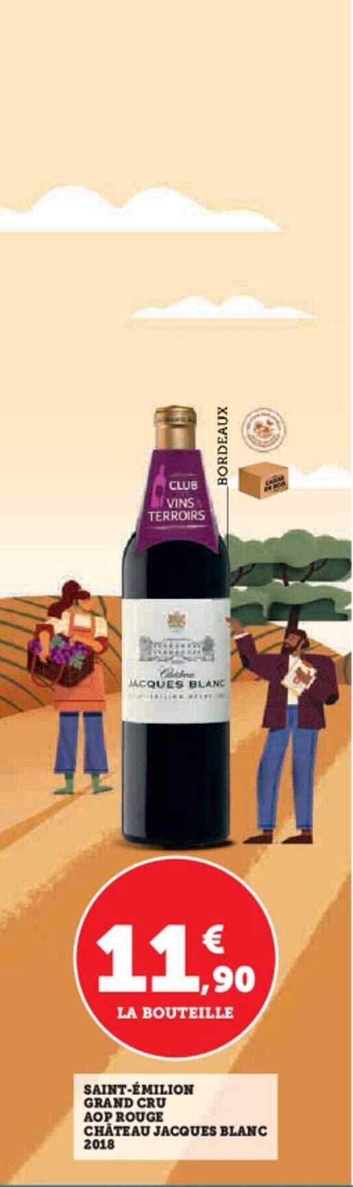 saint-emilion grand cru aop rouge château jacques blanc 2018