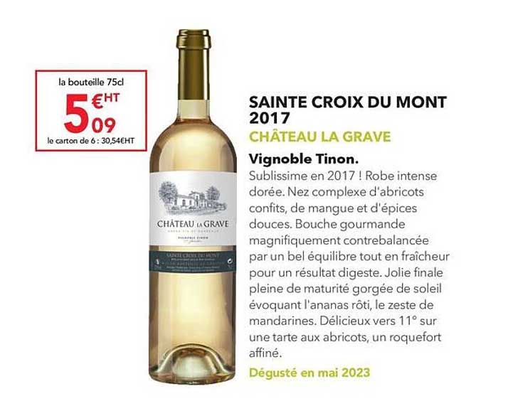 sainte croix du mont 2017 château la grave vignobles tinon