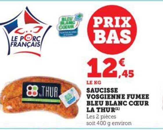 saucisse vosgienne fumée bleu blanc cœur la thur