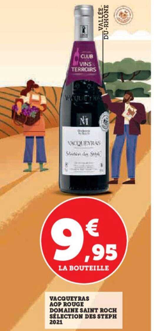 Vacqueyras Aop Rouge Domaine Saint Roch Sélection Des Steph 2021