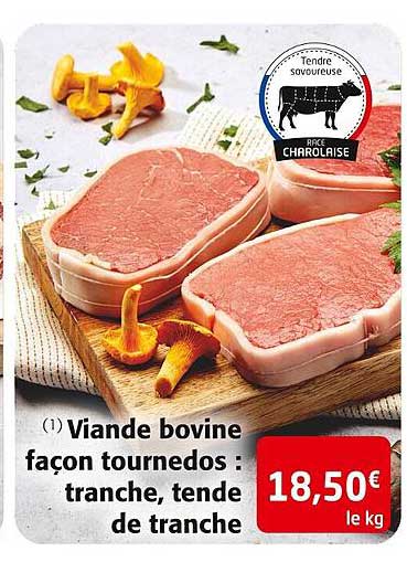 viande bovine façon tournedos tranche, tende de tranche