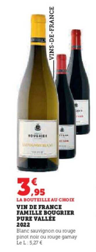 vin de france famille bougrier pure vallée