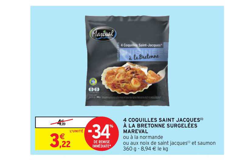 4 coquilles saint jacques à la bretonne surgelées mareval -34% remise immédiate