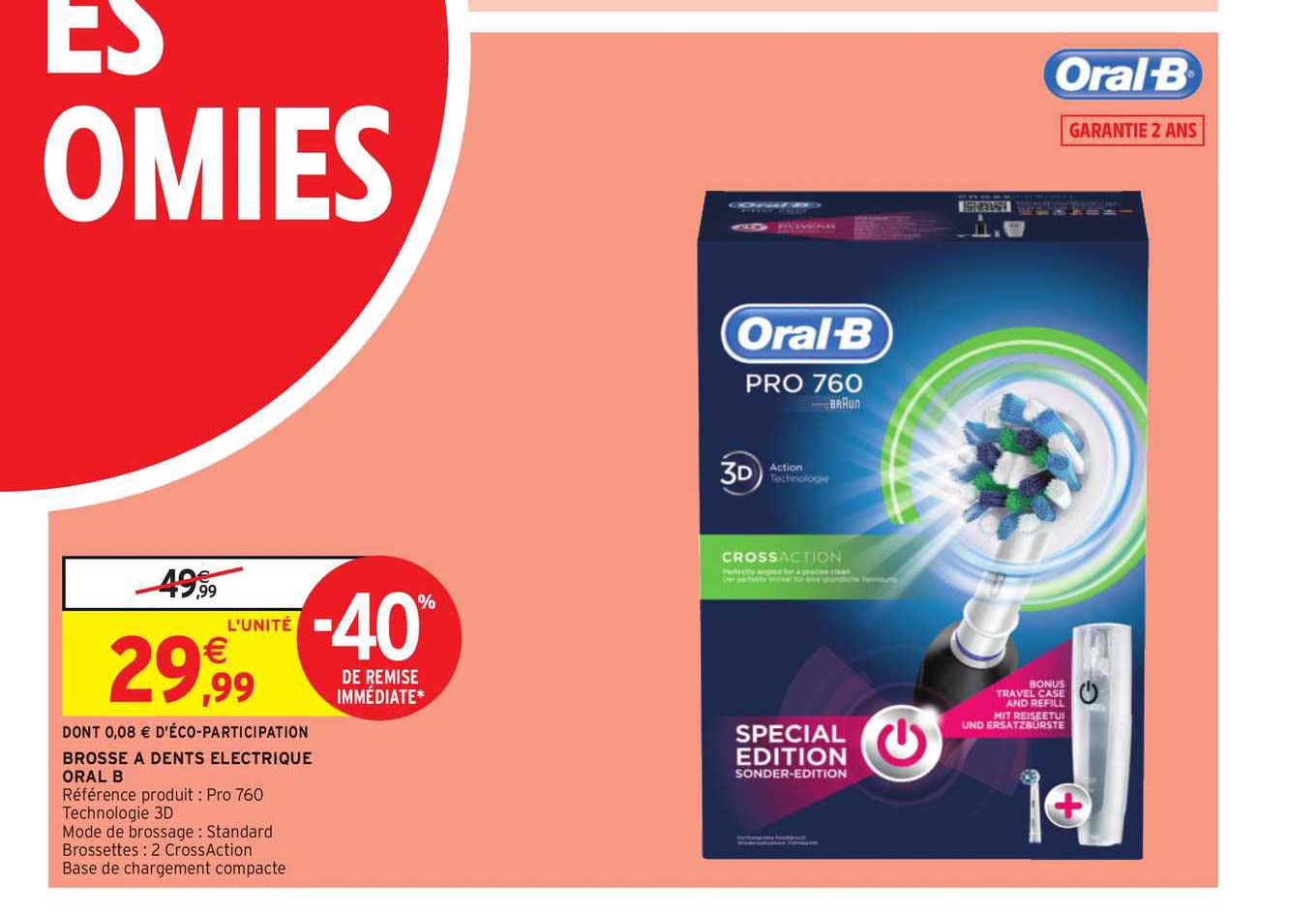 brosse à dents électrique oral b -40% remise immédiate