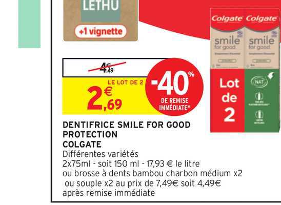 dentifrice smile for good protection colgate -40% remise immédiate