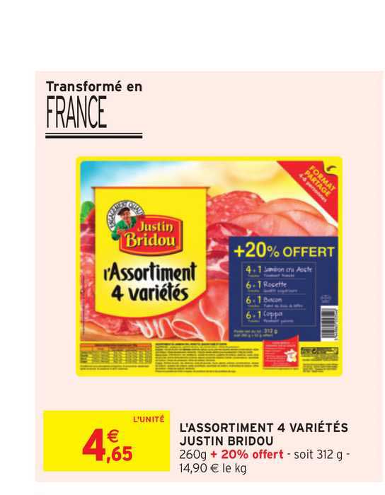 l'assortiment 4 variété justin bridou
