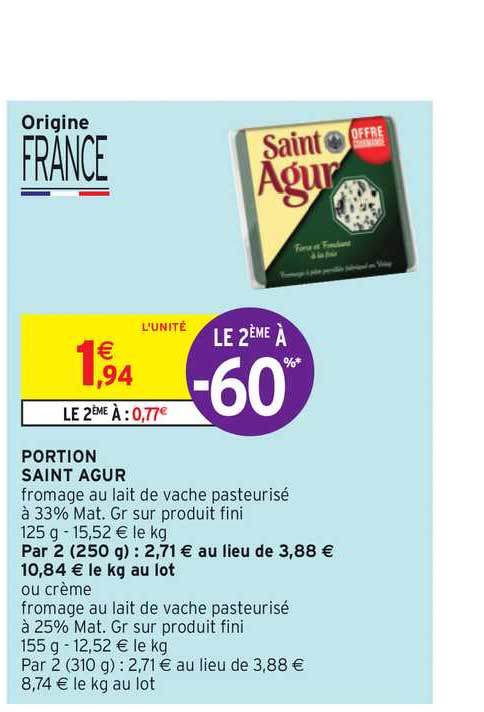 Portion Saint Agur Le 2ème à -60%