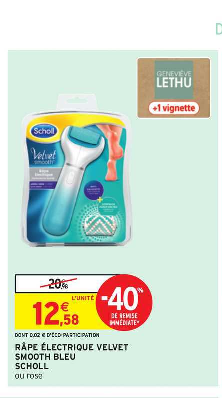 râpe électrique velvet smooth bleu scholl -40% remise immédiate