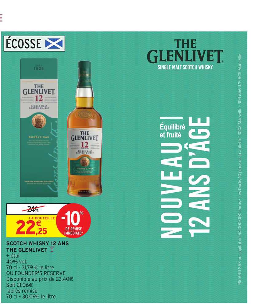 Scotch Whisky 12 Ans The Glenlivet -10% Remise Immédiate