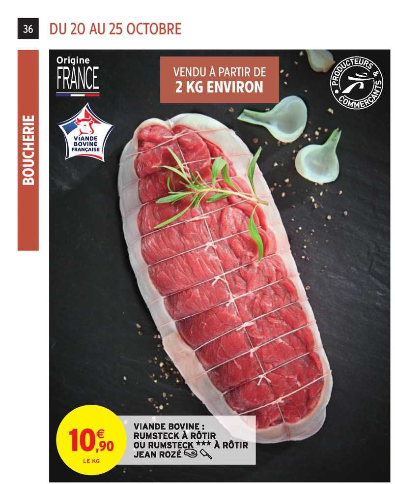 viande bovine rumsteck à rôtir ou rumsteck à rôtir jean rozé