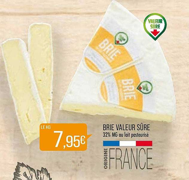 brie valeur sûre
