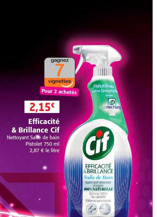 efficacité & brillance cif