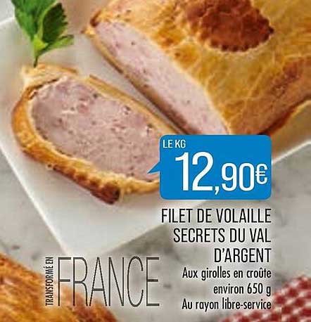 filet de volaille secrets du val d'argent