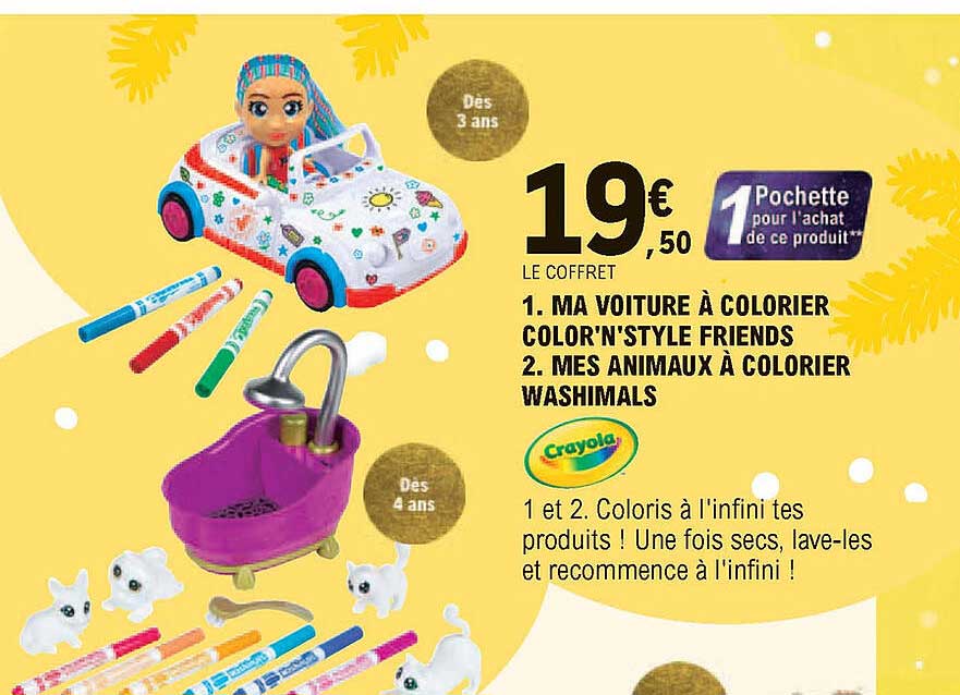 ma voiture à colorier color'n'style friends, mes animaux à colorier washimals crayola