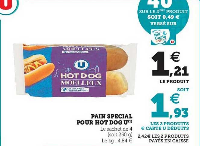 pain spécial pour hot dog u