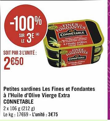 petites sardines les fines et fondantes à l'huile d'olive vierge extra connétable