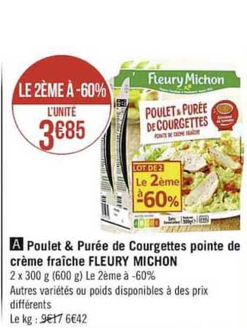 poulet & purée de courgettes pointe de crème fraîche fleury michon