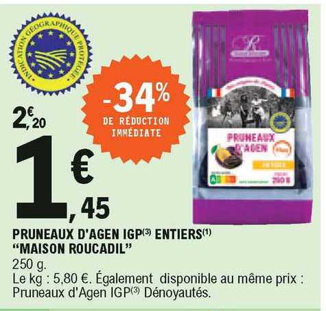 pruneaux d'agen igp entiers "maison roucadil" -34% de réduction immédiate