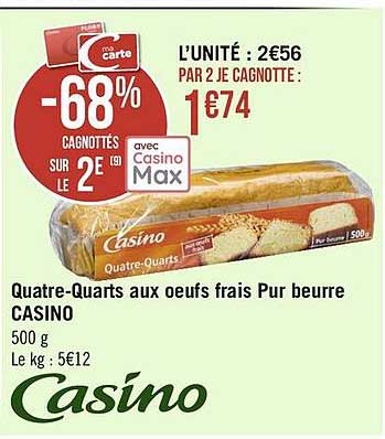 quatre-quarts aux oeufs frais pur beurre casino