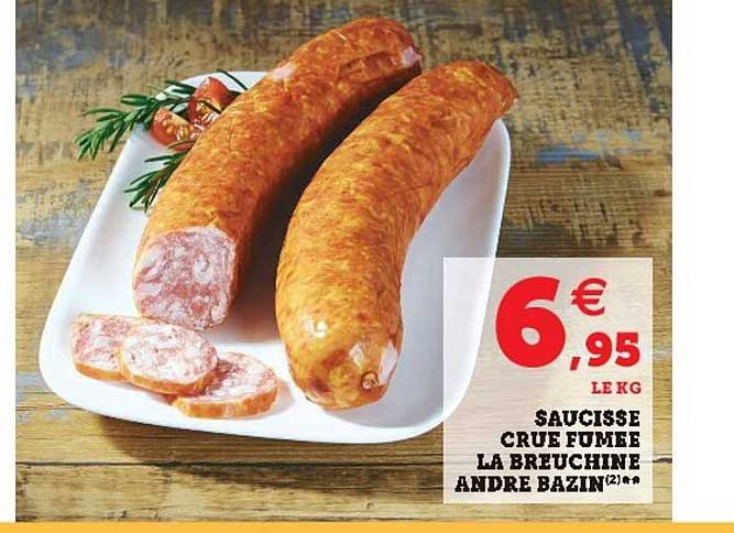 Saucisse Crue Fumée La Breuchine André Bazin