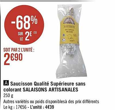 saucisson qualité supérieure sans colorant salaisons artisanales