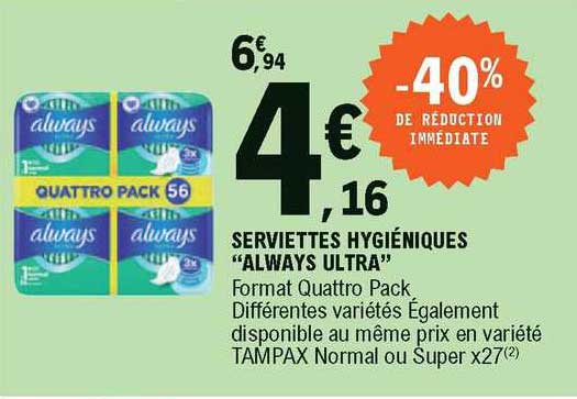 serviettes hygiéniques "always ultra"