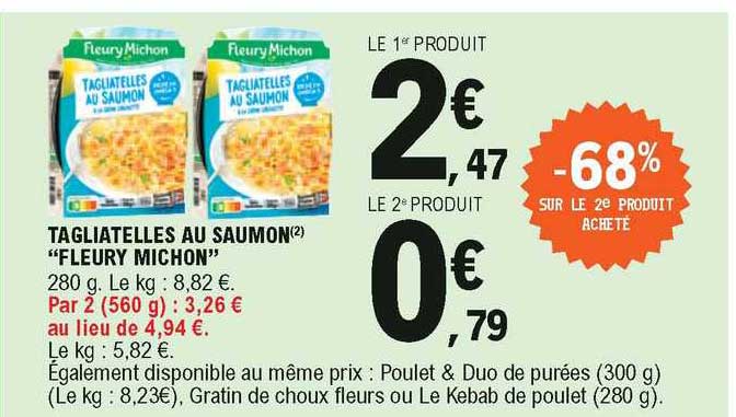tagliatelles au saumon "fleury michon" -68% sur le 2e produit acheté