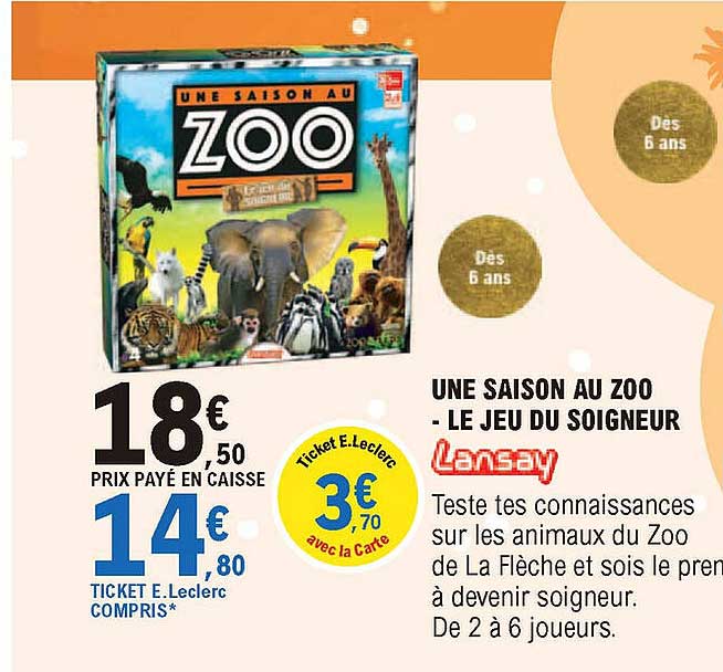 Une Saison Au Zoo - Le Jeu Du Soigneur Lansay