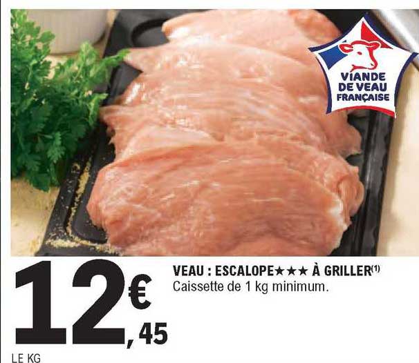 Veau : Escalope à Griller