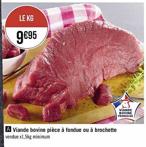 Viande Bovine Pièce à Fondue Ou à Brochette