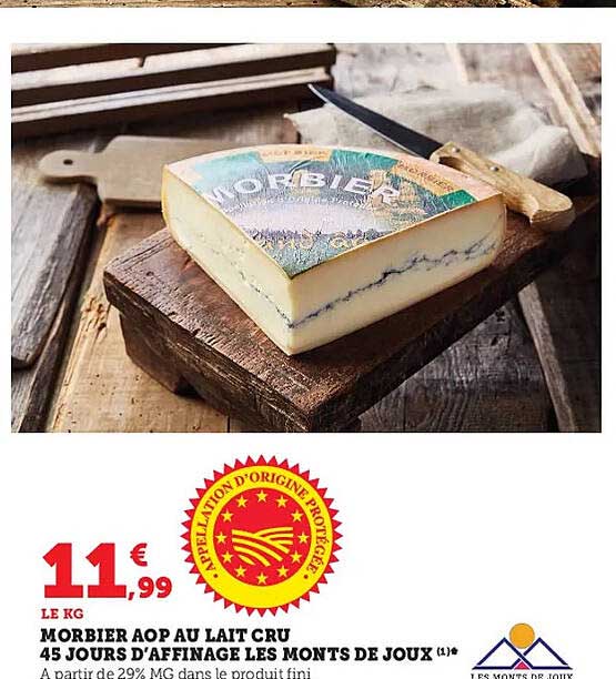 morbier aop au lait cru 45 jours d'affinage les monts de joux