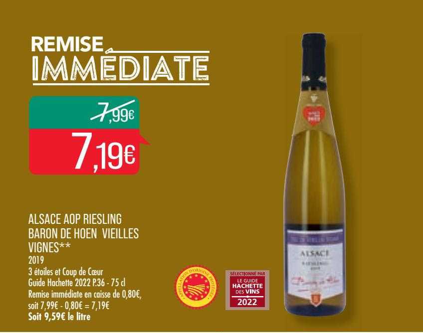 alsace aop riesling baron de hoen vieilles vignes 2019