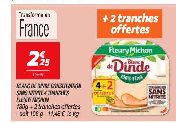 blanc de dinde conservation sans nitrite 4 tranches fleury michon
