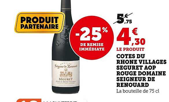 côtes du rhône villages Séguret aop rouge domaine seigneur de renouard