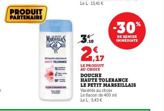 douche haute tolérance le petit marseillais