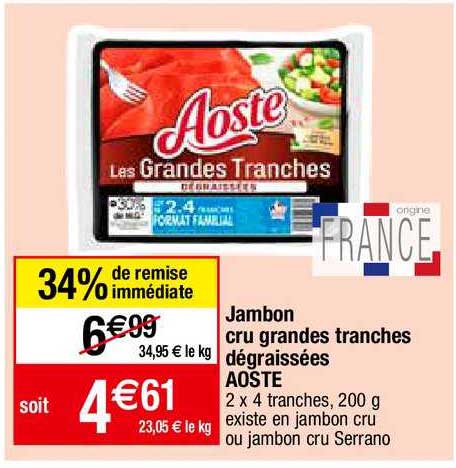 jambon cru grandes tranches dégraissées aoste