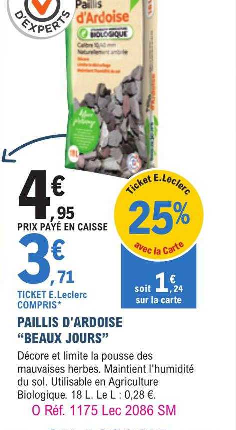 paillis d'ardoise "beaux jours"