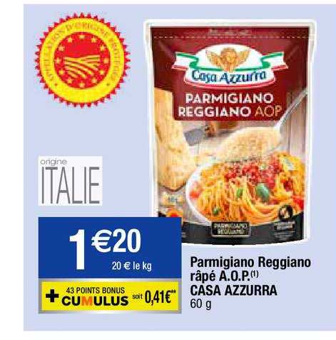 parmigiano reggiano râpé a.o.p. casa azzurra