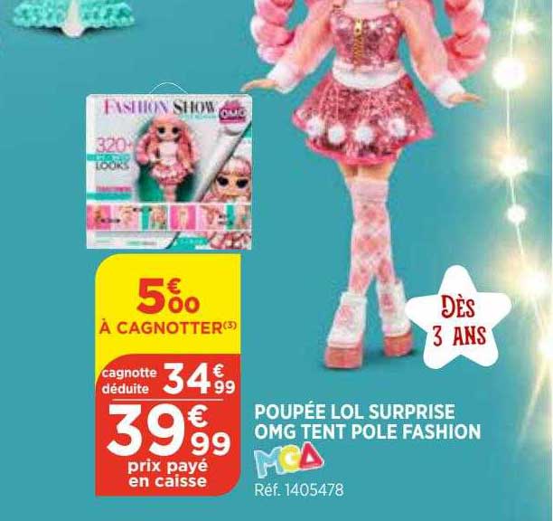 poupée lol surprise omg tent pole fashion mga